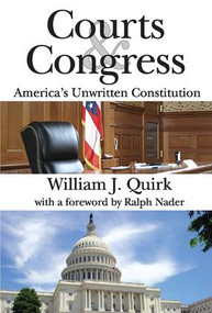 Courts and Congress (America's Unwritten Constitution) - 9781412811446 by William Quirk, 9781412811446
