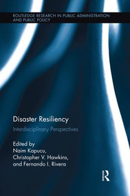 Disaster Resiliency (Interdisciplinary Perspectives) - 9781138833265 by Naim Kapucu, Christopher V. Hawkins, Fernando I. Rivera, 9781138833265
