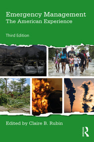 Emergency Management (The American Experience) by Claire B. Rubin, 9781138354067