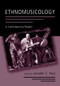 Ethnomusicology (A Contemporary Reader) - 9780415972048 by Jennifer C. Post, 9780415972048
