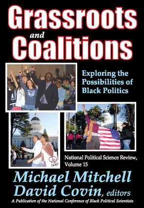 Grassroots and Coalitions (Exploring the Possibilities of Black Politics) - 9781412852616 by Michael Mitchell, 9781412852616