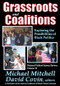 Grassroots and Coalitions (Exploring the Possibilities of Black Politics) - 9781412852616 by Michael Mitchell, 9781412852616