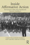 Inside Affirmative Action (The Executive Order That Transformed America's Workforce) - 9781138726994 by Karin Williamson Pedrick, Sandra Arnold Scham, 9781138726994
