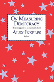 On Measuring Democracy (Its Consequences and Concomitants: Conference Papers) - 9780887388811 by Alex Inkeles, 9780887388811