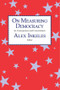 On Measuring Democracy (Its Consequences and Concomitants: Conference Papers) - 9780887388811 by Alex Inkeles, 9780887388811