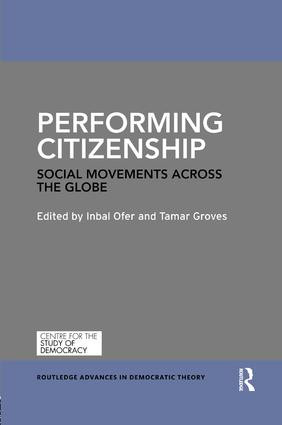 Performing Citizenship (Social Movements across the Globe) - 9780815370642 by Inbal Ofer, Tamar Groves, 9780815370642