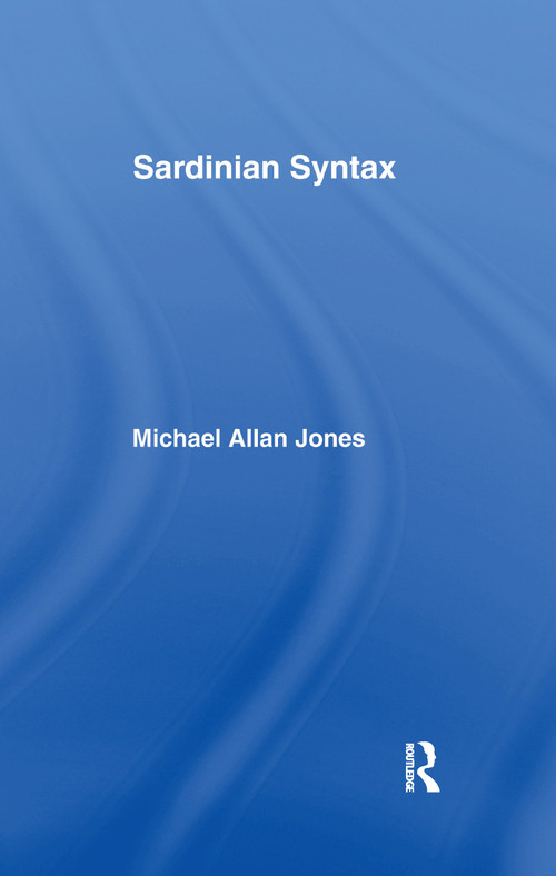 Sardinian Syntax by Michael Jones, 9781138985667