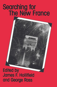 Searching for the New France - 9780415902502 by James F. Hollifield, 9780415902502