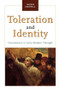 Toleration and Identity (Foundations in Early Modern Thought) - 9780415933025 by Ingrid Creppell, 9780415933025
