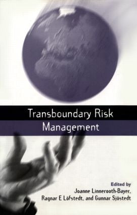 Transboundary Risk Management - 9781853835377 by Joanne Linnerooth-Bayer, Gunnar Sjostedt, 9781853835377