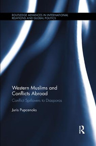 Western Muslims and Conflicts Abroad (Conflict Spillovers to Diasporas) - 9780815370680 by Juris Pupcenoks, 9780815370680