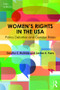 Women's Rights in the USA (Policy Debates and Gender Roles) - 9781138833036 by Dorothy E. McBride, Janine A. Parry, 9781138833036