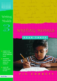 Writing Models Year 3 - 9781843120940 by Pie Corbett, 9781843120940
