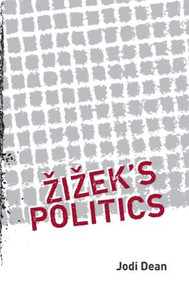 Zizek's Politics by Jodi Dean, 9780415951760