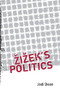 Zizek's Politics by Jodi Dean, 9780415951760