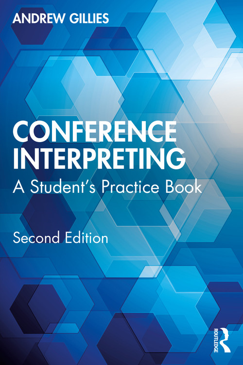 Conference Interpreting (A Student's Practice Book) - 9781032360454 by Andrew Gillies, 9781032360454