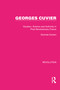 Georges Cuvier (Vocation, Science and Authority in Post-Revolutionary France) by Dorinda Outram, 9781032126319