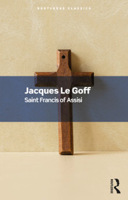 Saint Francis of Assisi - 9781032534015 by Jacques Le Goff, 9781032534015