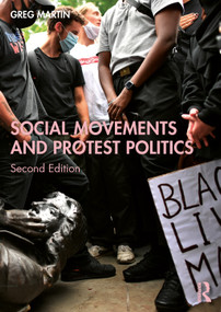Social Movements and Protest Politics - 9780367420970 by Greg Martin, 9780367420970