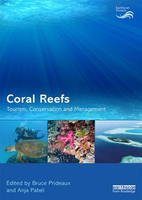 Coral Reefs: Tourism, Conservation and Management - 9781138497313 by Bruce Prideaux, Anja Pabel, 9781138497313