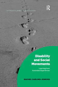 Disability and Social Movements (Learning from Australian Experiences) - 9780367669102 by Rachel Carling-Jenkins, 9780367669102