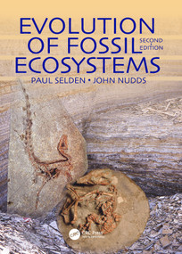 Evolution of Fossil Ecosystems by Paul Selden, John Nudds, 9781840761603