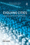 Evolving Cities (Geocomputation in Territorial Planning) - 9781138266605 by Lidia Diappi, 9781138266605