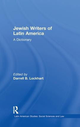 Jewish Writers of Latin America (A Dictionary) - 9781138973831 by Darrell B. Lockhart, 9781138973831