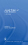 Jewish Writers of Latin America (A Dictionary) - 9781138973831 by Darrell B. Lockhart, 9781138973831