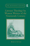 Literary Theology by Women Writers of the Nineteenth Century - 9781138265936 by Rebecca Styler, 9781138265936