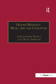 Olivier Messiaen (Music, Art and Literature) - 9781138264854 by Nigel Simeone, 9781138264854