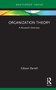 Organization Theory (A Research Overview) by Gibson Burrell, 9780367713638