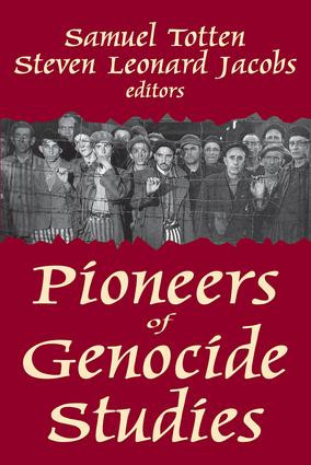 Pioneers of Genocide Studies - 9781412849746 by Samuel Totten, Steven Jacobs, 9781412849746