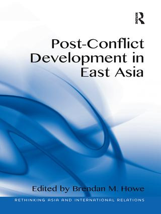 Post-Conflict Development in East Asia - 9781138269972 by Brendan M. Howe, 9781138269972