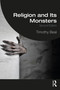 Religion and Its Monsters by Timothy Beal, 9780367440541