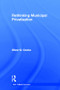 Rethinking Municipal Privatization - 9780415543118 by Oliver D. Cooke, 9780415543118