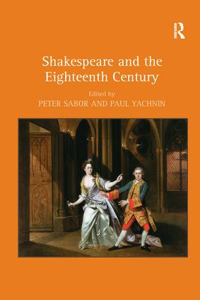 Shakespeare and the Eighteenth Century - 9781138265615 by Peter Sabor, Paul Yachnin, 9781138265615