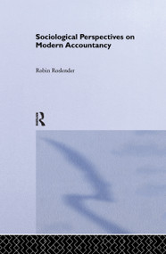 Sociological Perspectives on Modern Accountancy by Robin Roslender, 9781138982444