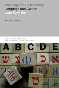 Teaching and Researching: Language and Culture - 9781408205068 by Joan Kelly Hall, 9781408205068