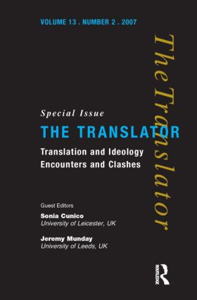 Translation and Ideology (Encounters and Clashes) by Sonia Cunico, 9781905763009
