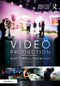 Video Production (Disciplines and Techniques) - 9781138051812 by James C. Foust, Edward J. Fink, 9781138051812