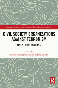 Civil Society Organizations Against Terrorism (Case Studies from Asia) - 9780367712808 by Rohan Gunaratna, Mohd Mizan Aslam, 9780367712808