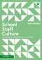 School Staff Culture (Knowledge-building, Reflection and Action) by Ruth Ashbee, 9781032121963