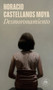 Desmoronamiento / Crumbling (Spanish Edition) by Horacio Castellanos Moya, 9788439739319
