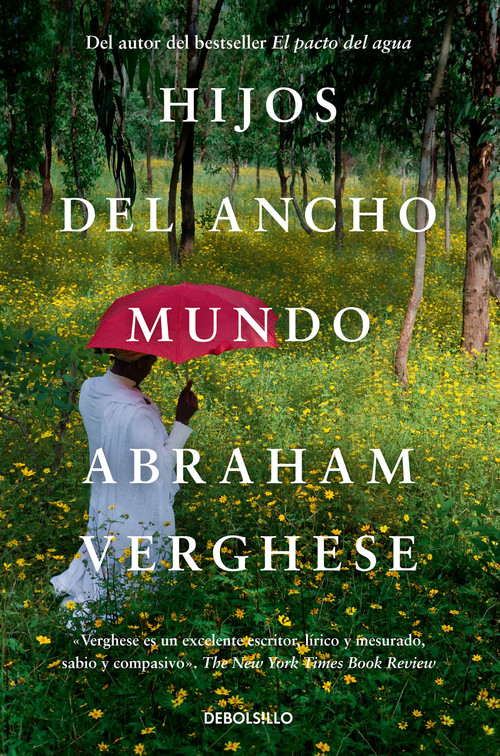 Hijos del ancho mundo / Cutting for Stone (Spanish Edition) by Abraham Verghese, 9798890980328