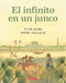 El infinito en un junco (Novela gráfica) / Papyrus: The Invention of Books in t he Ancient World (Graphic novel) (Spanish Edition) by Irene Vallejo, Tyto Alba, 9788419399151