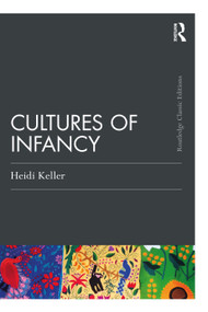 Cultures of Infancy - 9781032255804 by Heidi Keller, 9781032255804