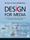 Design for Media (A Handbook for Students and Professionals in Journalism, PR, and Advertising) by Di Hand, 9781405873666