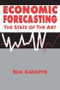 Economic Forecasting: The State of the Art (The State of the Art) by Elia Xacapyr, 9781563247651