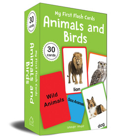 My First Flash Cards: Animals And Birds (30 Early Learning Flash Cards For Kids) by Wonder House Books, 9789354402753